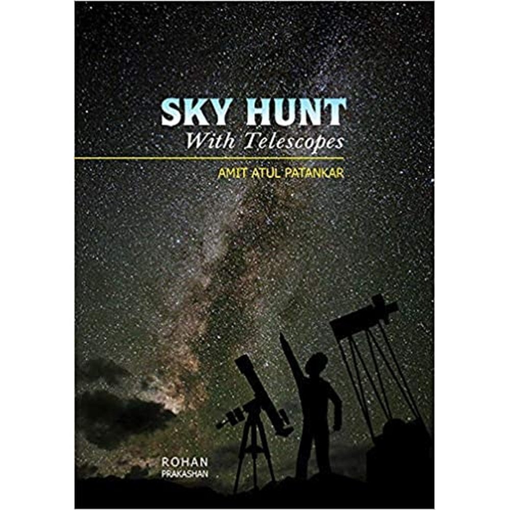 Sky Hunt With Telescopes