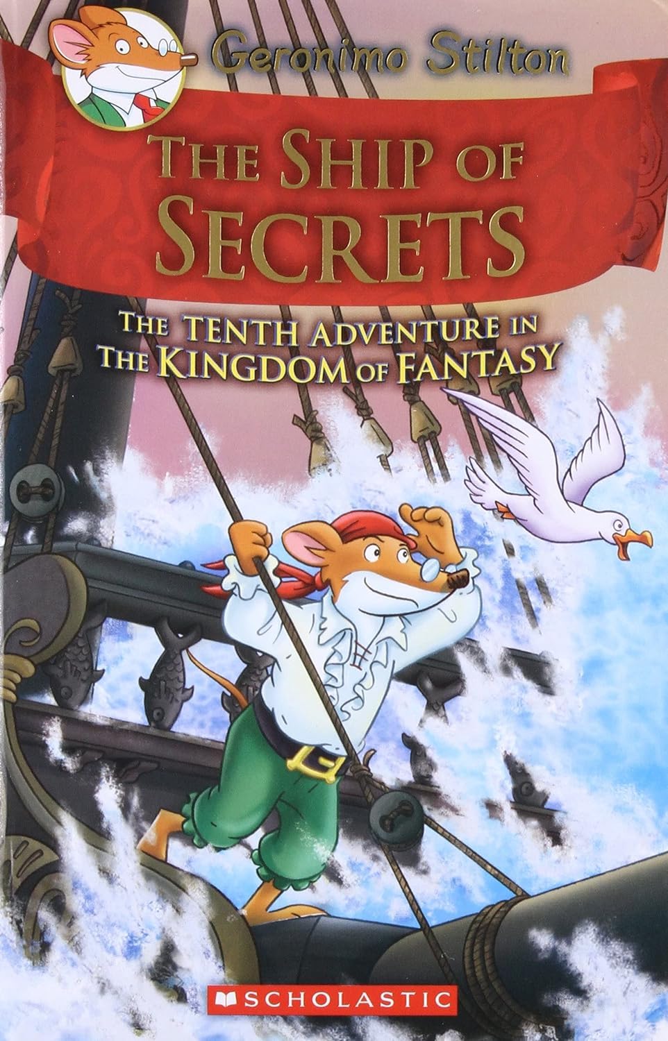 The Ship of Secrets By Geronimo Stilton