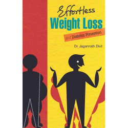 Effortless Weight Loss by Dr.Jagannath Dixit