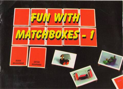 Fun With Match Boxes Bhag 1