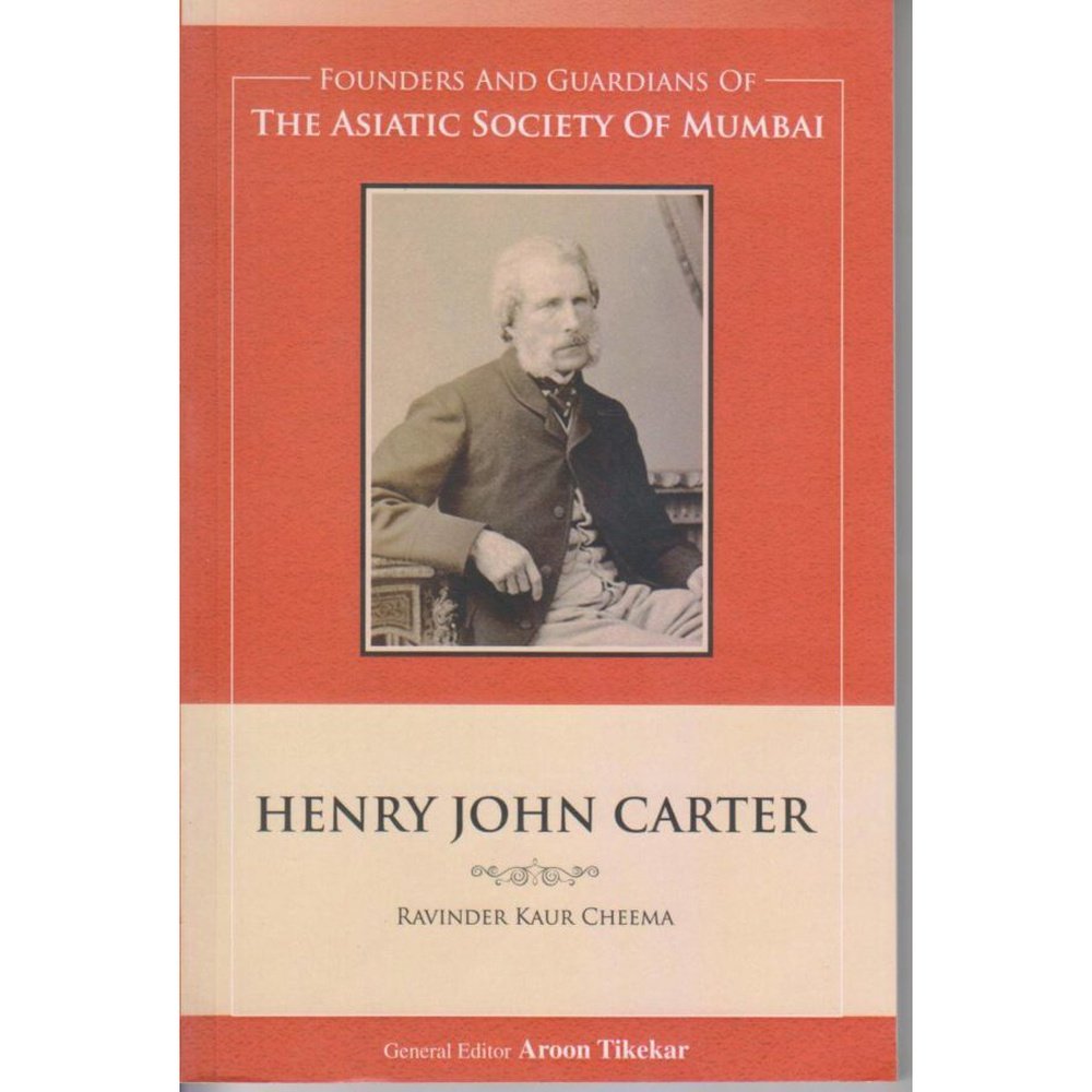 THE ASIATIC SOCIETY OF MUMBAI-HENRY JOHN CARTER