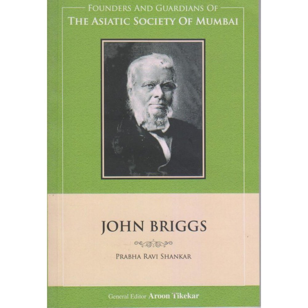 THE ASIATIC SOCIETY OF MUMBAI-JOHN BRIGGS