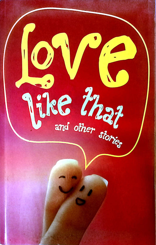 Love Like That & Other Stories