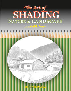 The Art of Shading - Nature & Landscape