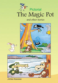 Pictorial The Magic Pot and other stories